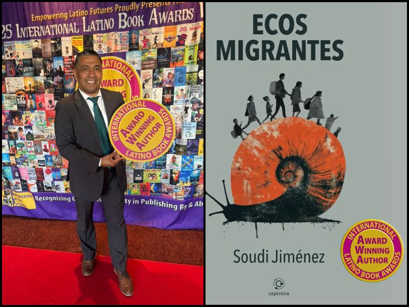 Man holding award sign at Latino Book Awards; cover of "Ecos Migrantes" by Soudi Jiménez, featuring a snail illustration that reflects migrant journeys to Estados Unidos.